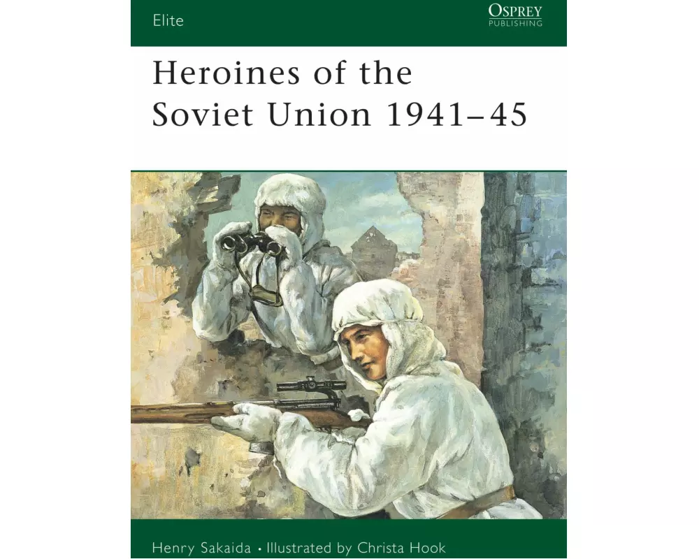 Heroines of the Soviet Union 1941–45