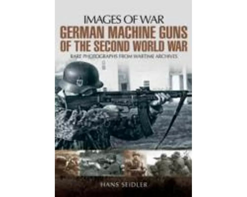 German Machine Guns of the Second World War