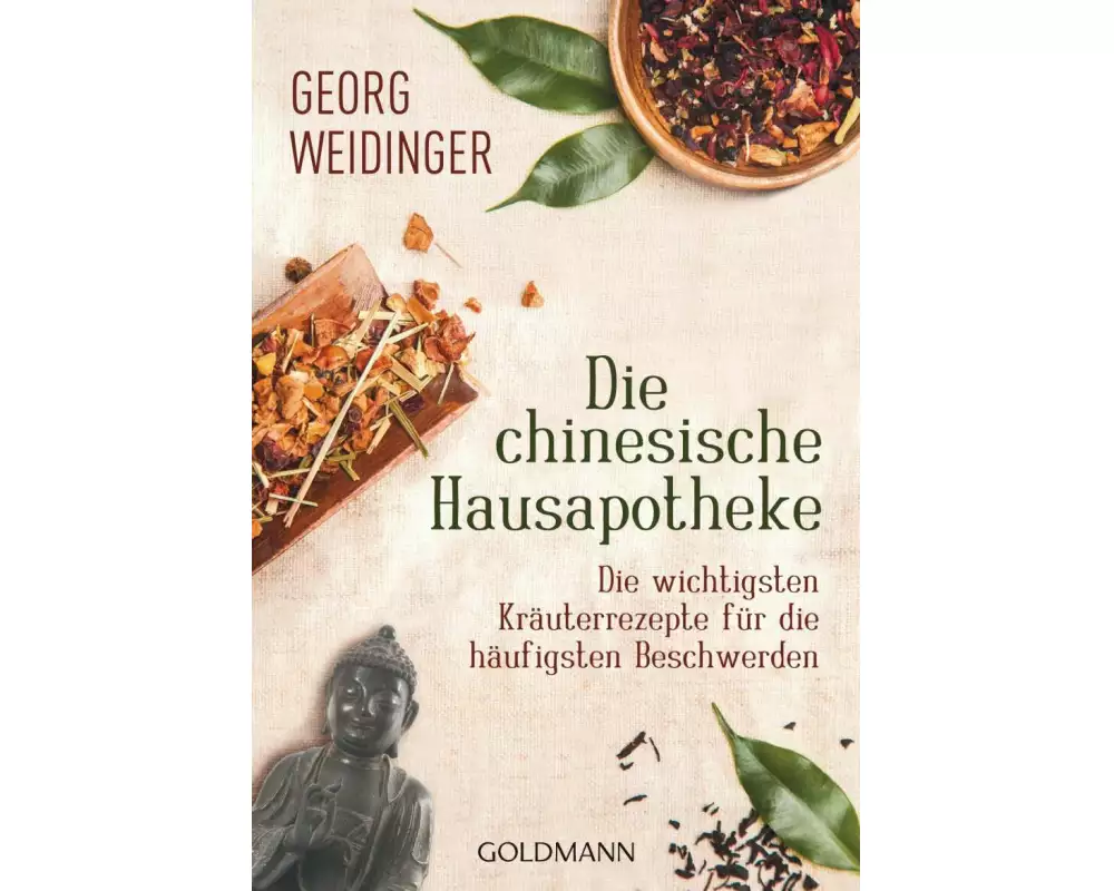 Die chinesische Hausapotheke