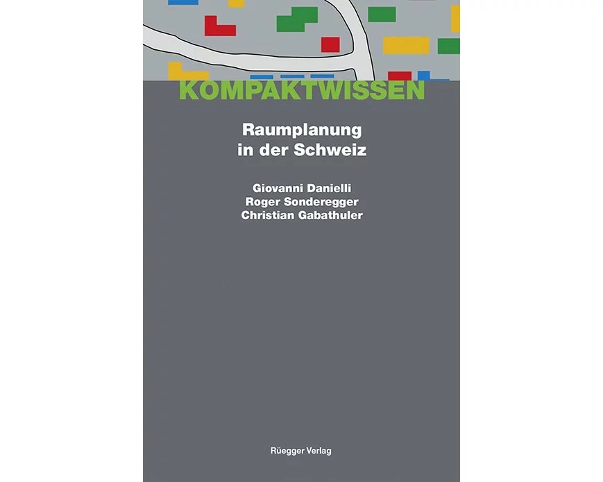 Raumplanung in der Schweiz