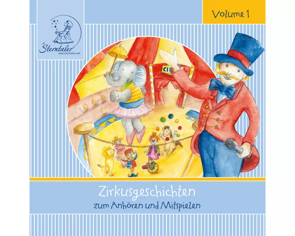 Sterntaler: Zirkusgeschichten Zum Mitspielen