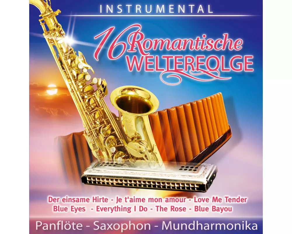 16 Romantische Welterfolge-Instrumental