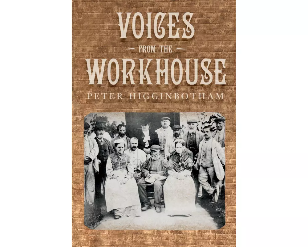 Voices from the Workhouse