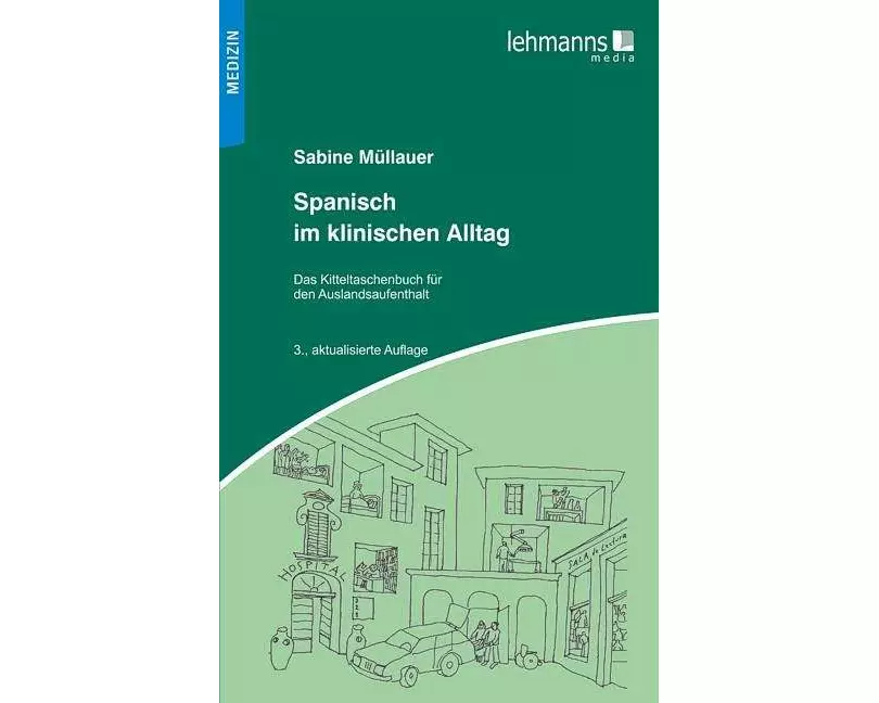 Spanisch im klinischen Alltag