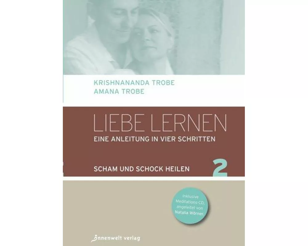 Liebe lernen, Band 2