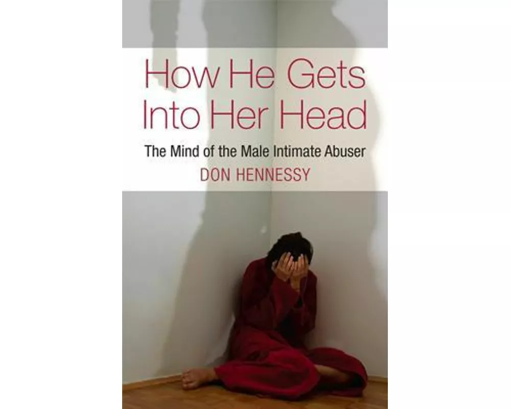 How He Gets into Her Head