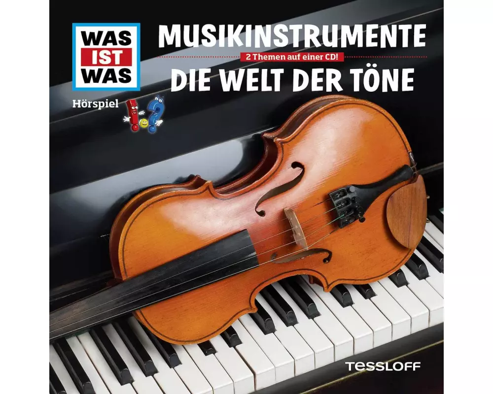 WAS IST WAS Hörspiel: Musikinstrumente/ Die Welt der Töne