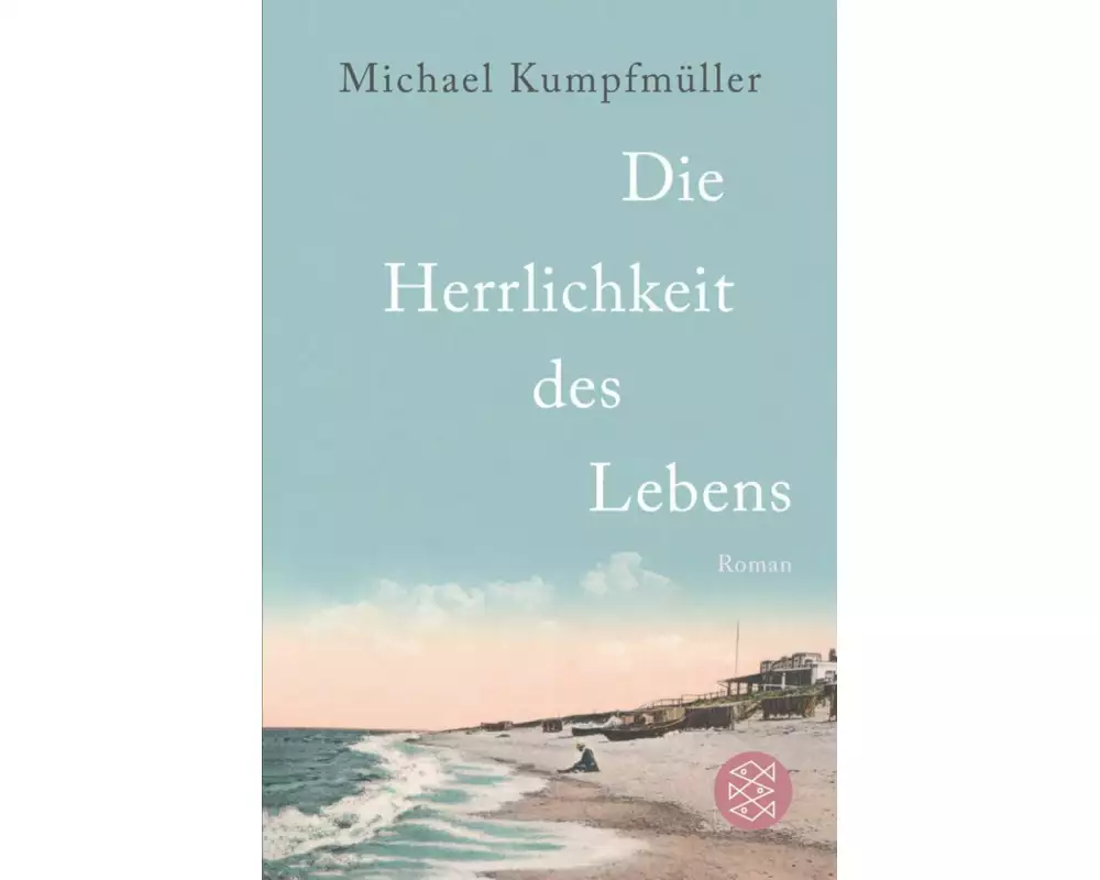 Die Herrlichkeit des Lebens