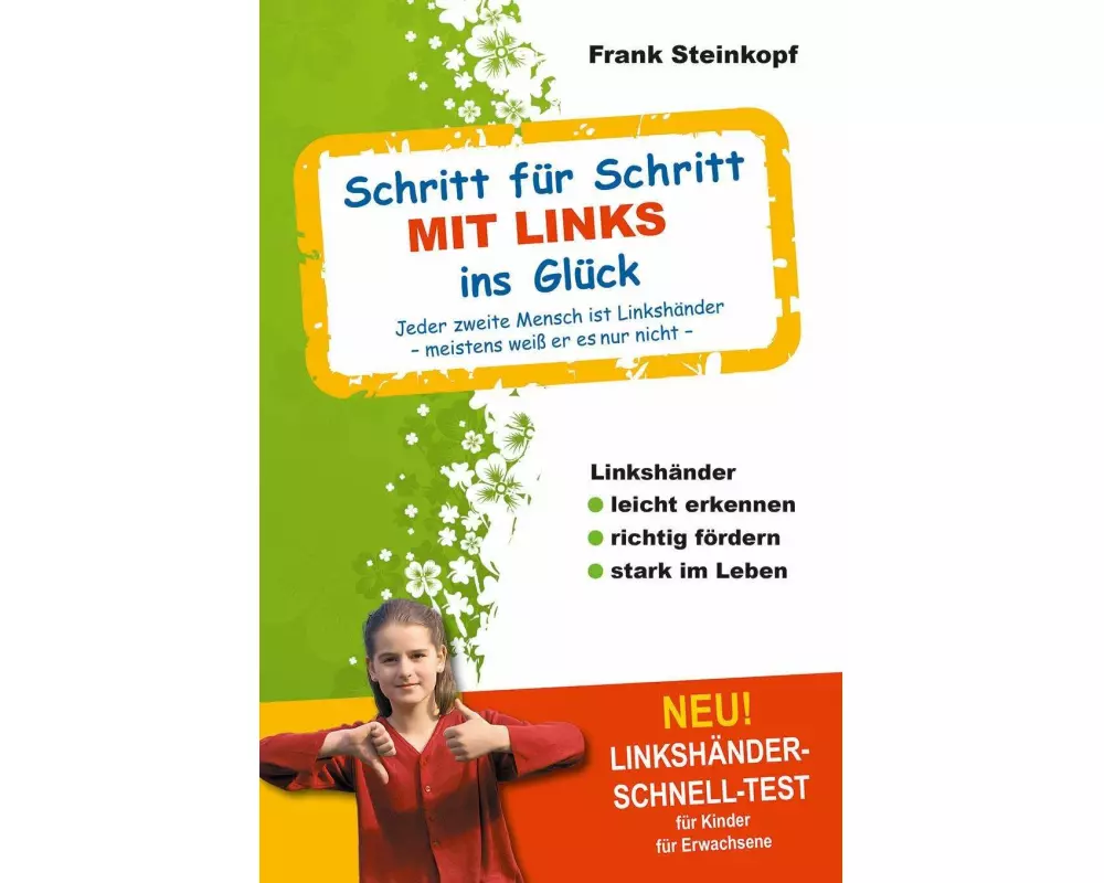 Schritt für Schritt MIT LINKS ins Glück