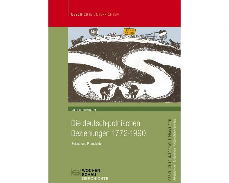 Die deutsch-polnischen Beziehungen 1772-1990