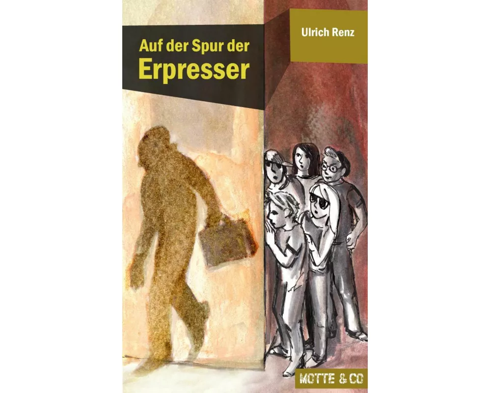 Auf der Spur der Erpresser