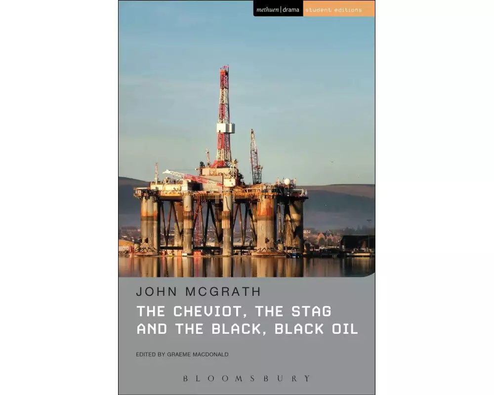 The Cheviot, the Stag and the Black, Black Oil