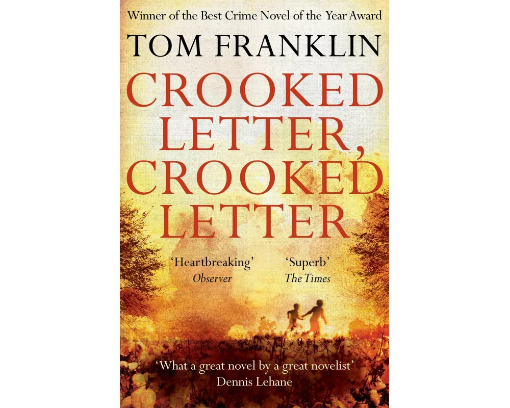 Crooked Letter, Crooked Letter