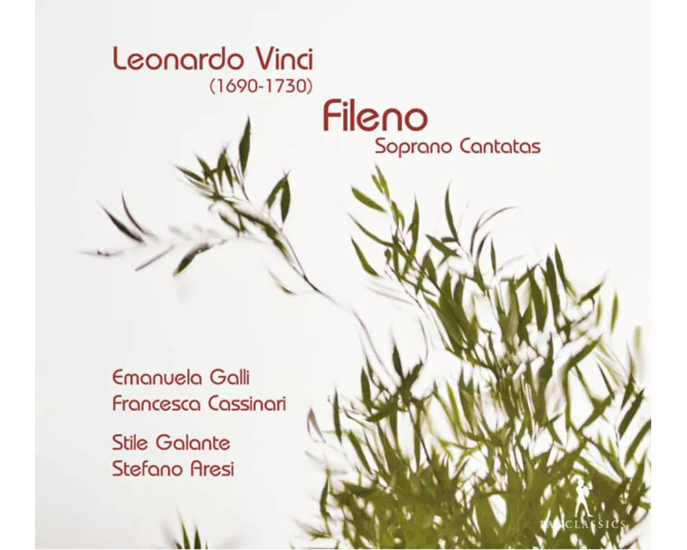 Leonardo Vinci: Fileno: Soprano Cantatas