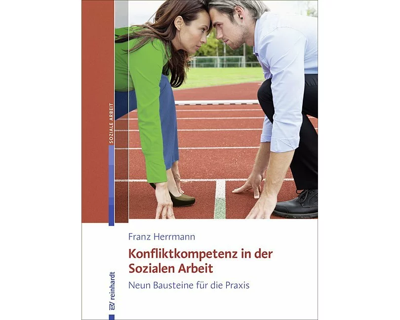 Konfliktkompetenz in der Sozialen Arbeit