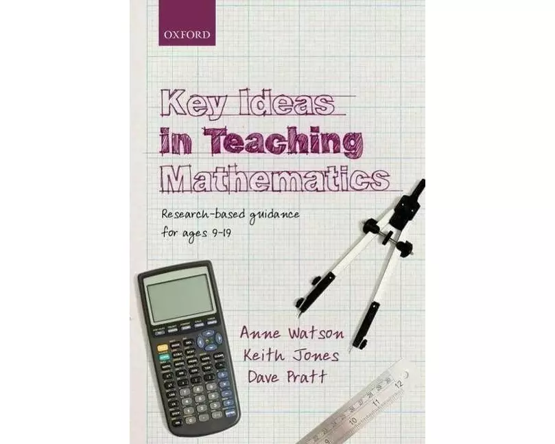 Key Ideas in Teaching Mathematics