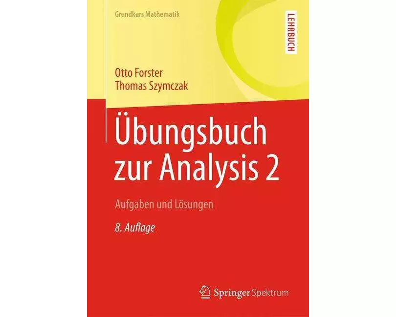 Übungsbuch zur Analysis 2