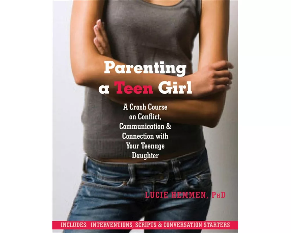 Parenting a Teen Girl