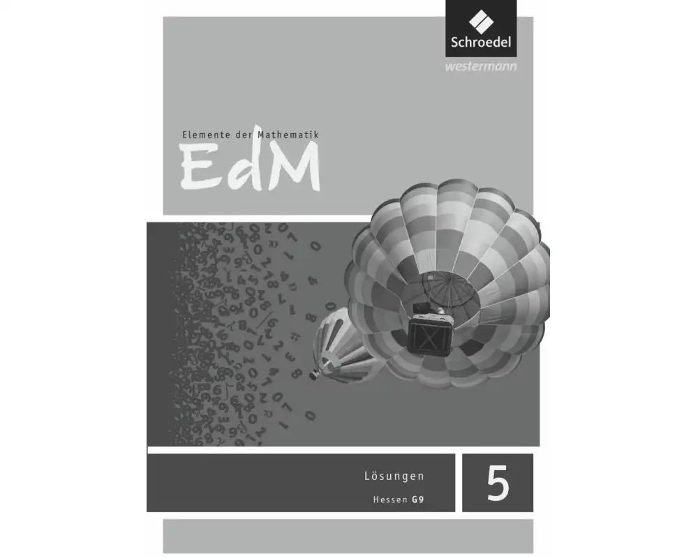 Elemente der Mathematik SI - Ausgabe 2013 für Hessen G9