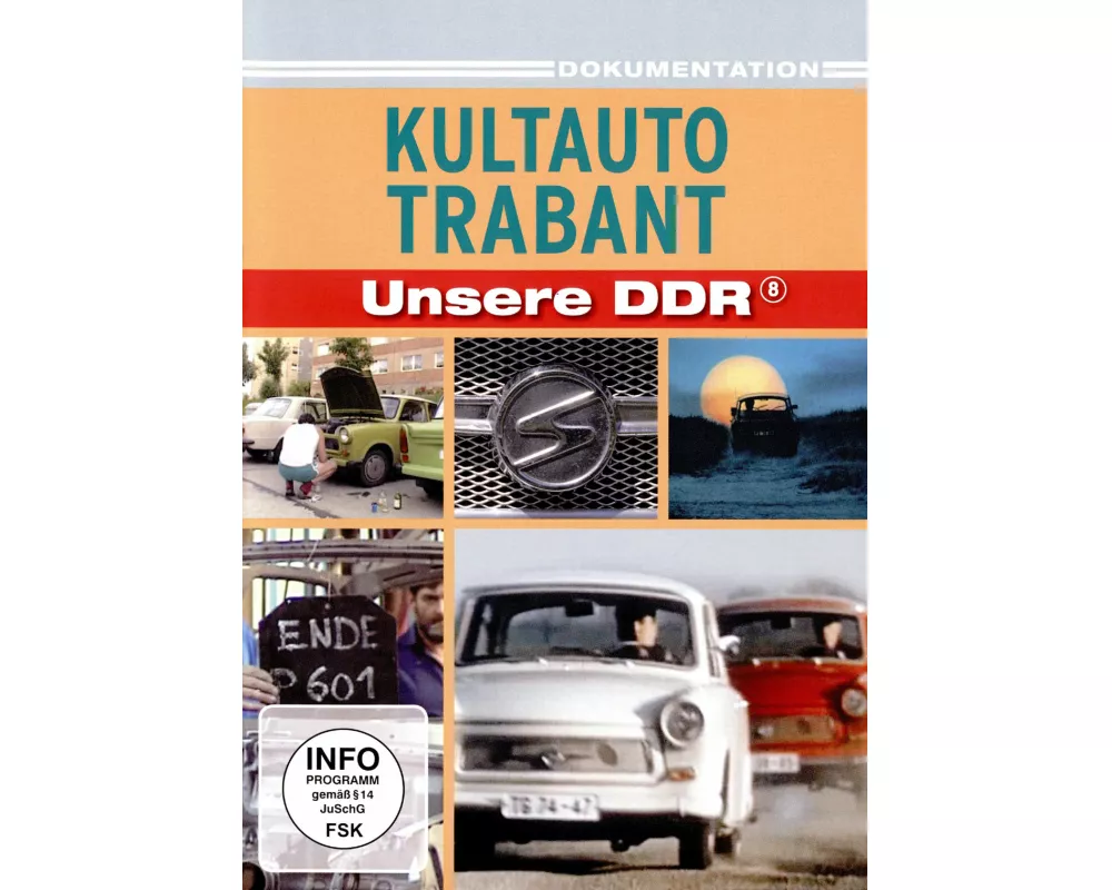 Kultauto Trabant - Unsere DDR
