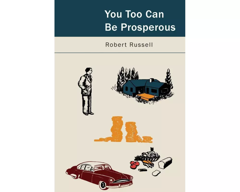 You, Too, Can Be Prosperous