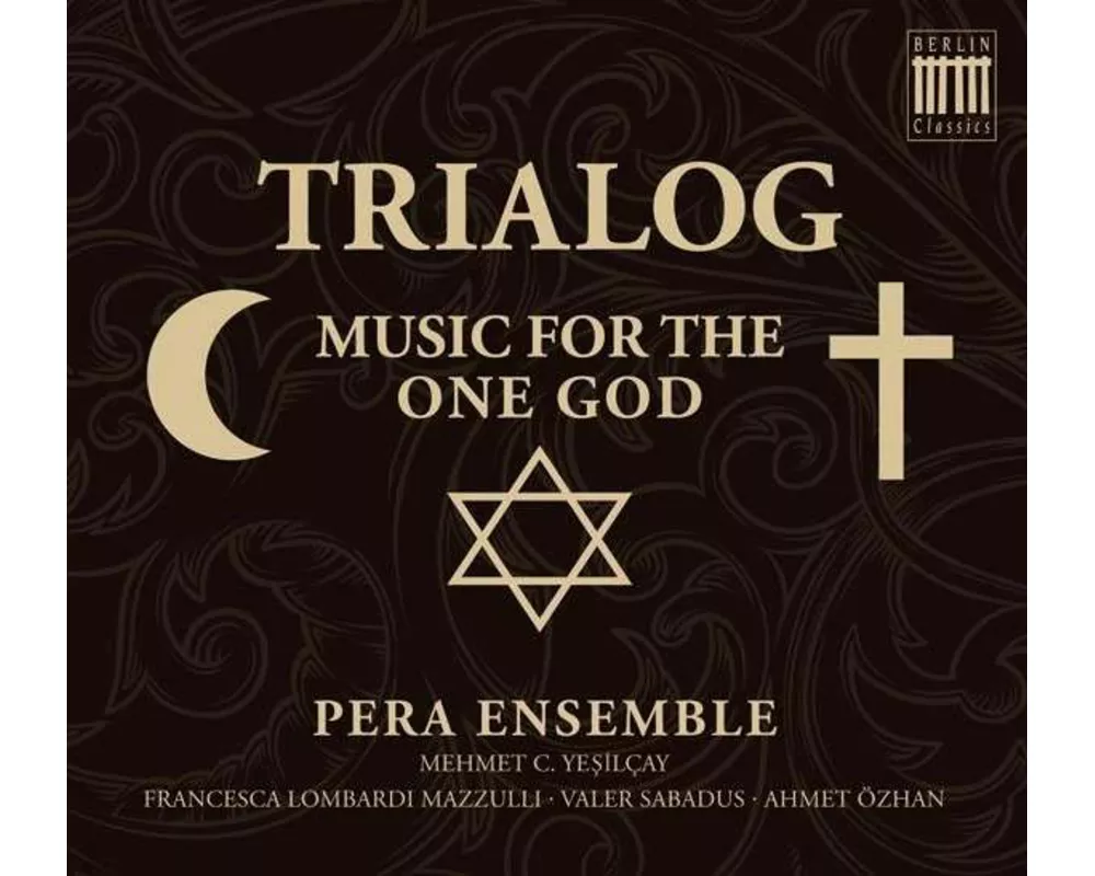 Trialog-Music For The One God