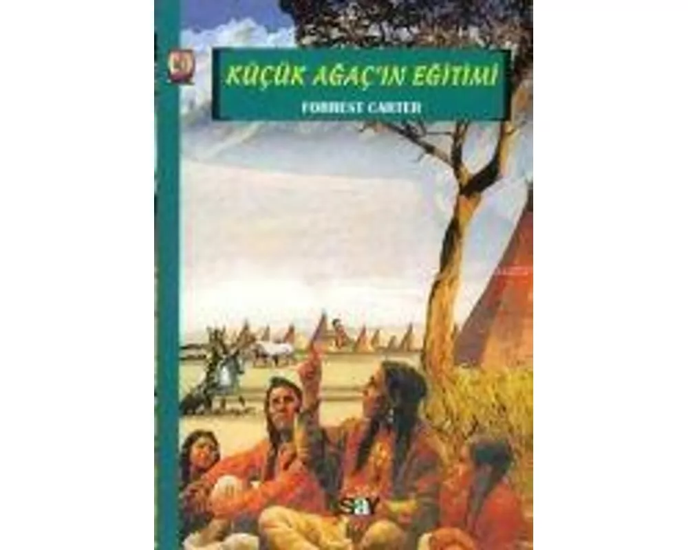 Kücük Agacin Egitimi