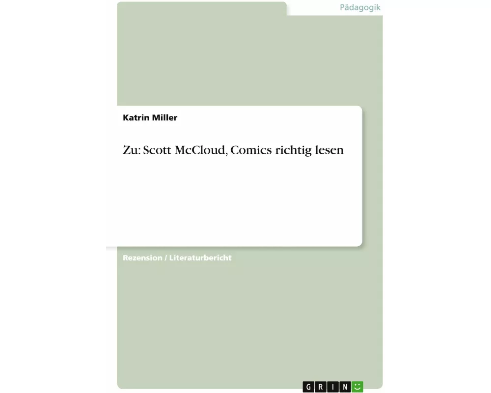 Zu: Scott McCloud, Comics richtig lesen