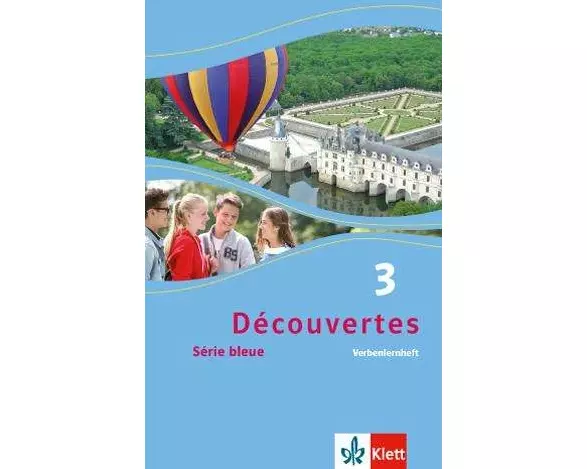 Découvertes Série bleue 3. Verbenlernheft. ab Klasse 7