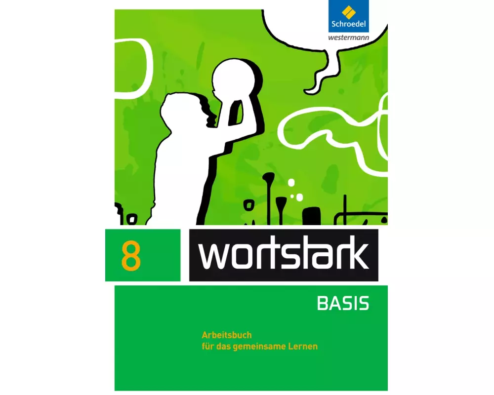 wortstark - Zusatzmaterial Basis - Ausgabe 2012