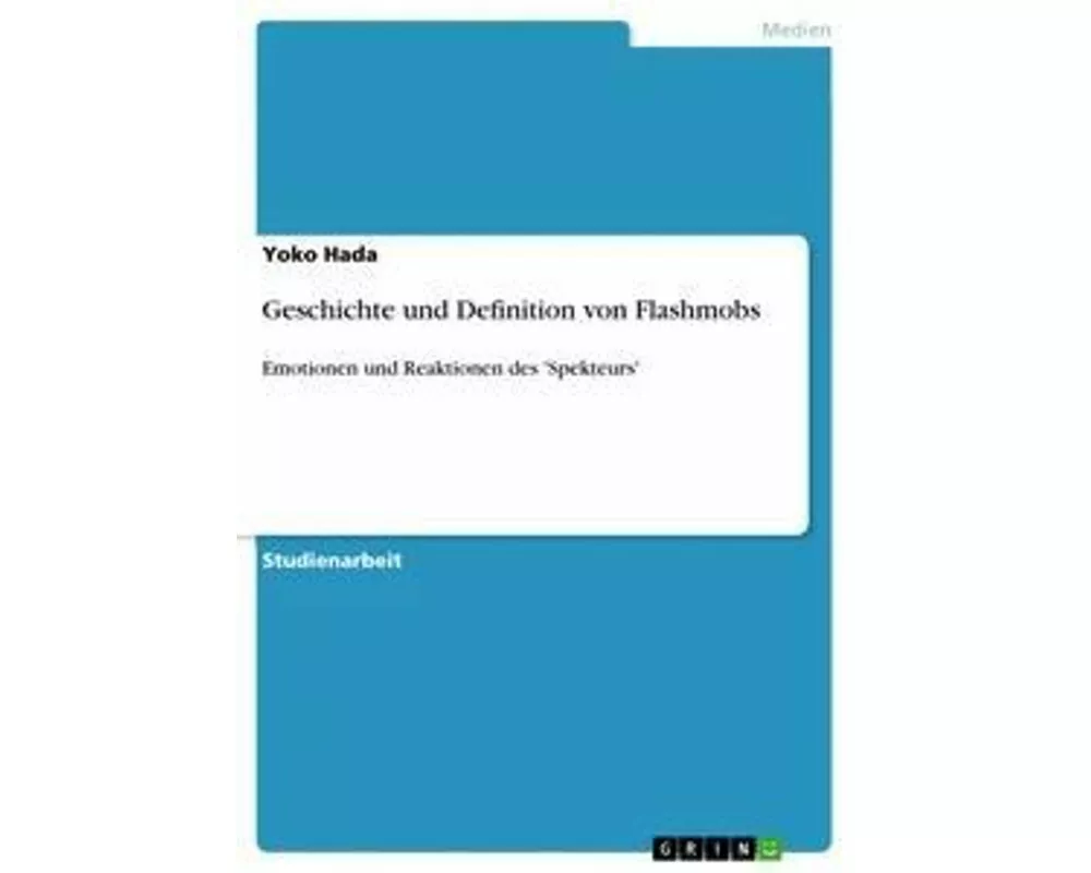 Geschichte und Definition von Flashmobs