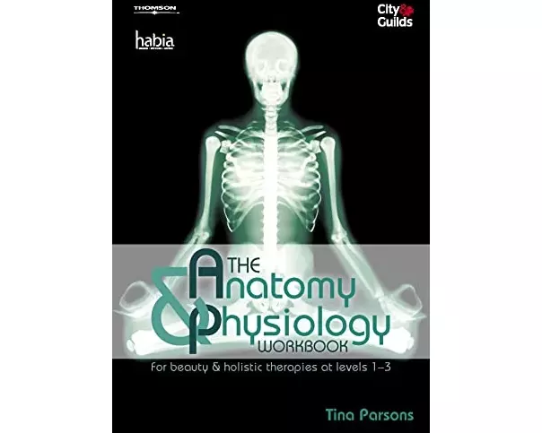 The Anatomy & Physiology Workbook