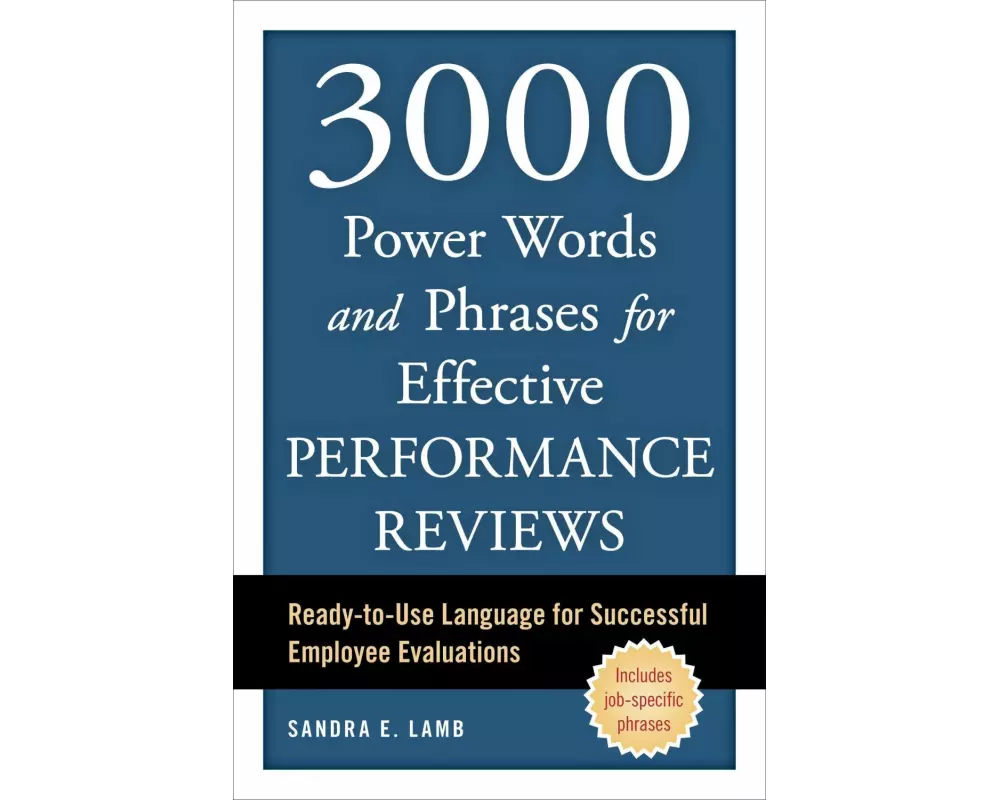 3000 Power Words and Phrases for Effective Performance Reviews