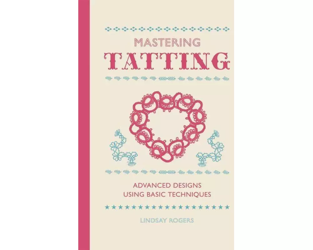 Mastering Tatting