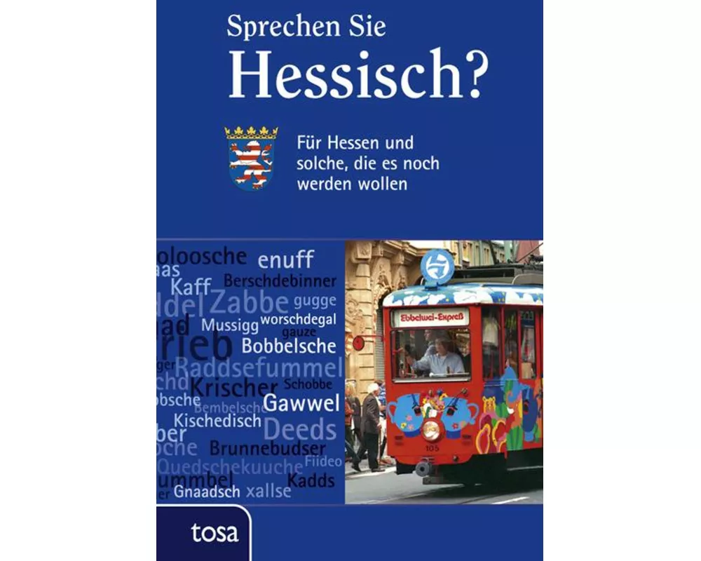 Sprechen Sie Hessisch?
