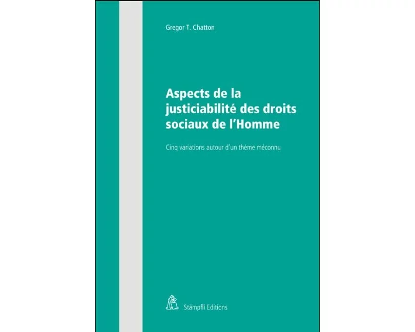 Aspects de la justiciabilité des droits sociaux de l'Homme