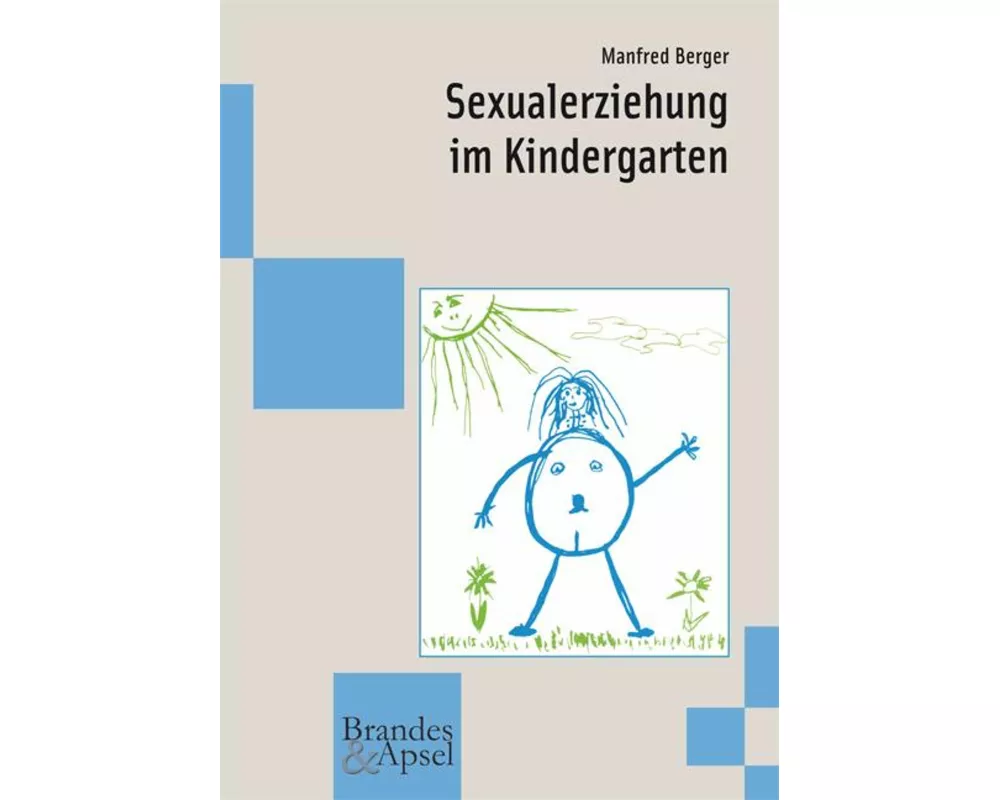 Sexualerziehung im Kindergarten