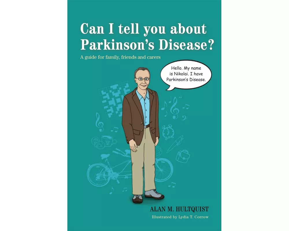 Can I Tell You About Parkinson's Disease?
