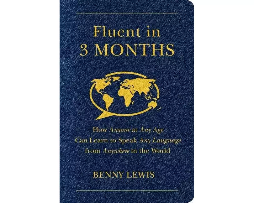 Fluent in 3 Months