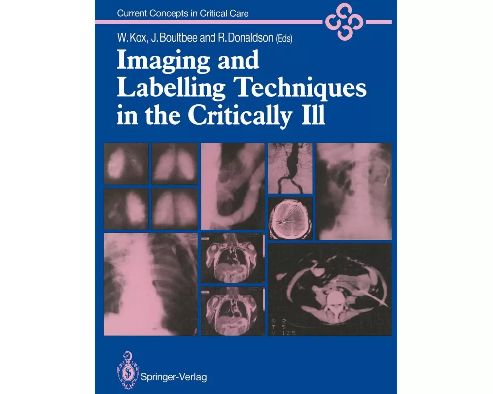 Imaging and Labelling Techniques in the Critically Ill