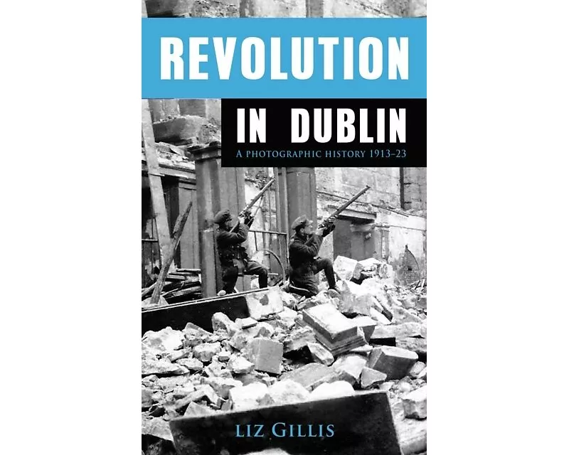 Revolution in Dublin