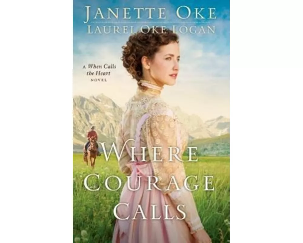 Where Courage Calls