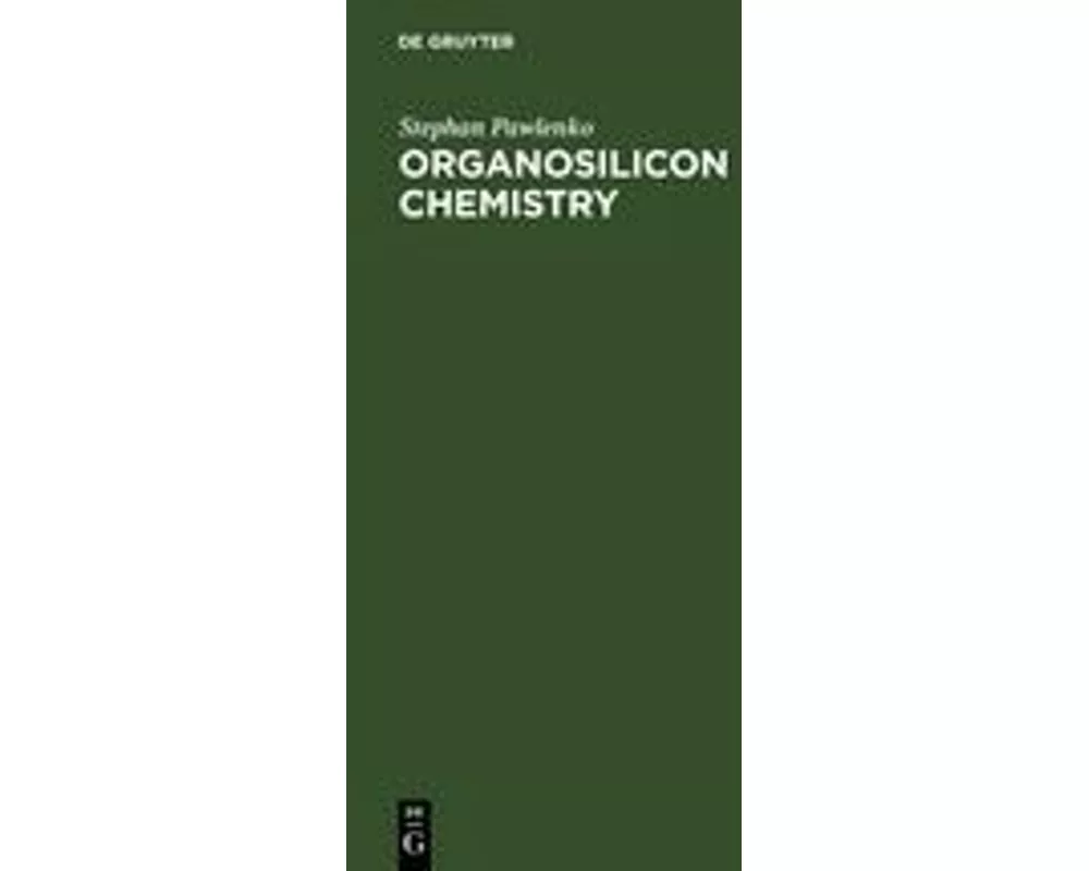 Organosilicon Chemistry