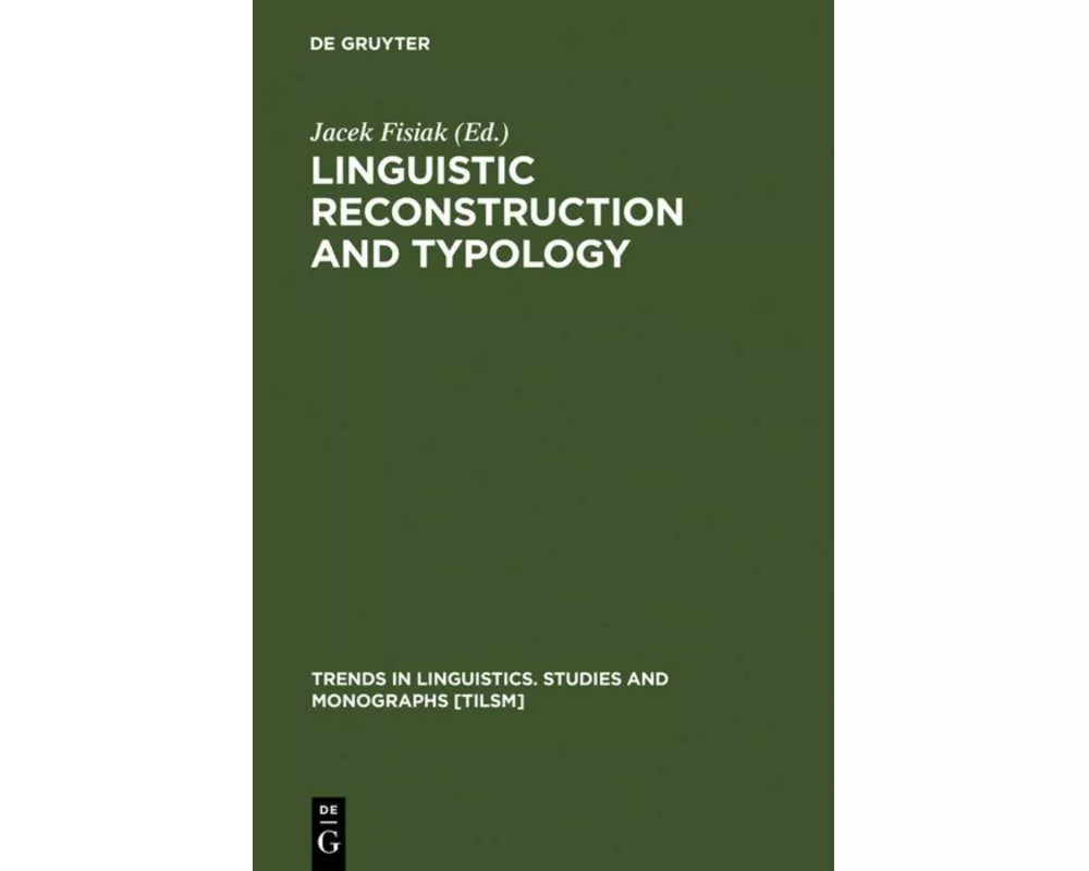 Linguistic Reconstruction and Typology