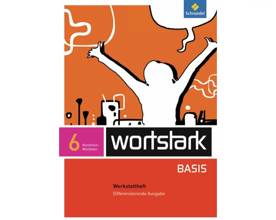 wortstark Basis - Differenzierende Ausgabe für Nordrhein-Westfalen 2012