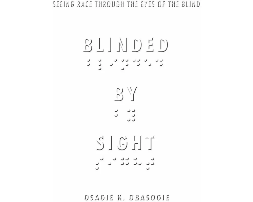 Blinded by Sight