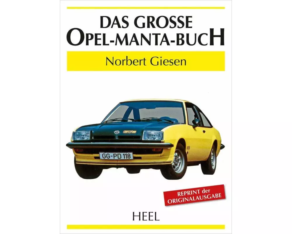 Das große Opel-Manta-Buch