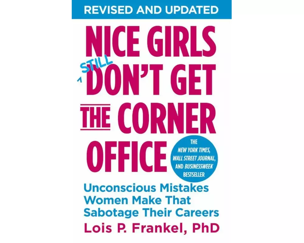 Nice Girls Don't Get the Corner Office