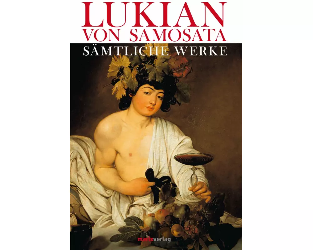 Lukian. Gesammelte Werke