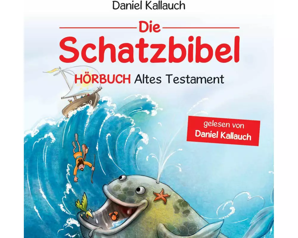 Die Schatzbibel - Hörbuch Altes Testament